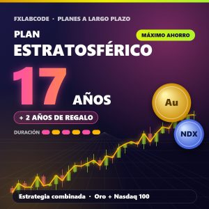 Comprar robot de trading: Plan Estratosférico · 17 años + 2 años de regalo