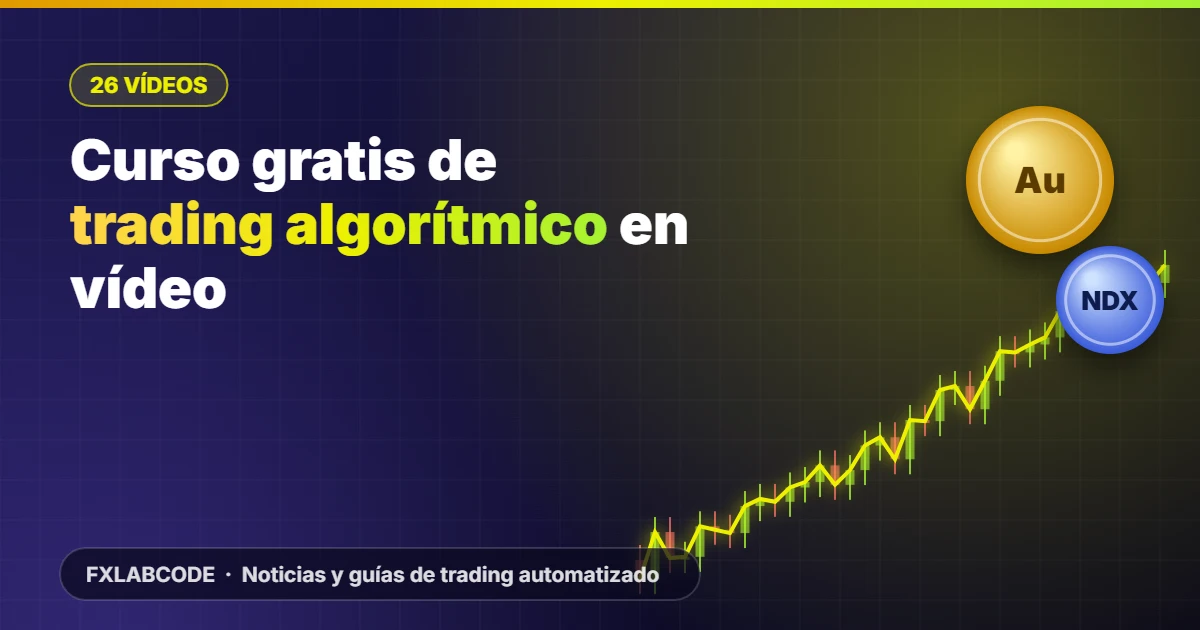 Curso gratis de trading algorítmico: los mejores vídeos en español